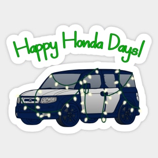 Happy Honda Days! [White Lights] Sticker